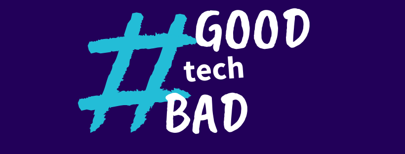 Good Tech Bad Tech, décryptage d’une société connectée